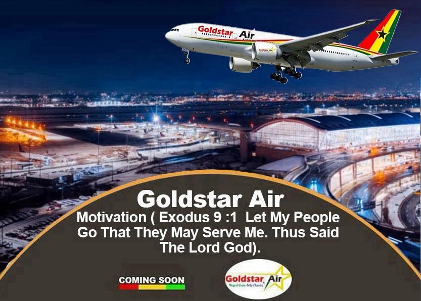 Goldstar Air’s Motivation ( Exodus 9 :1 Let My People Go That They May Serve Me. Thus Said The Lord God).